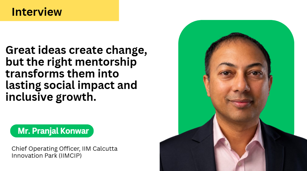 Empowering Social Entrepreneurs: IIM Calcutta Innovation Park’s Blueprint for Impact at Scale